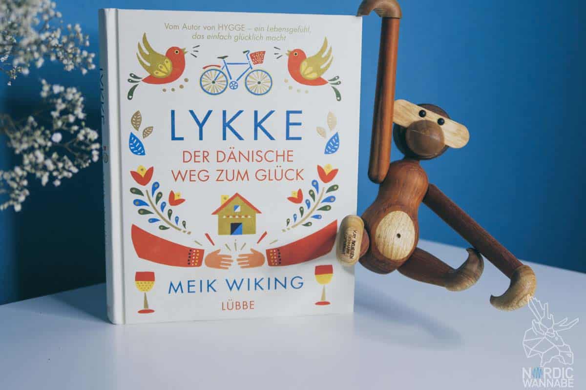 Lykke, Dänisches Glück, Hygge, Meik Wiking, Buch, Dänisch Blog,