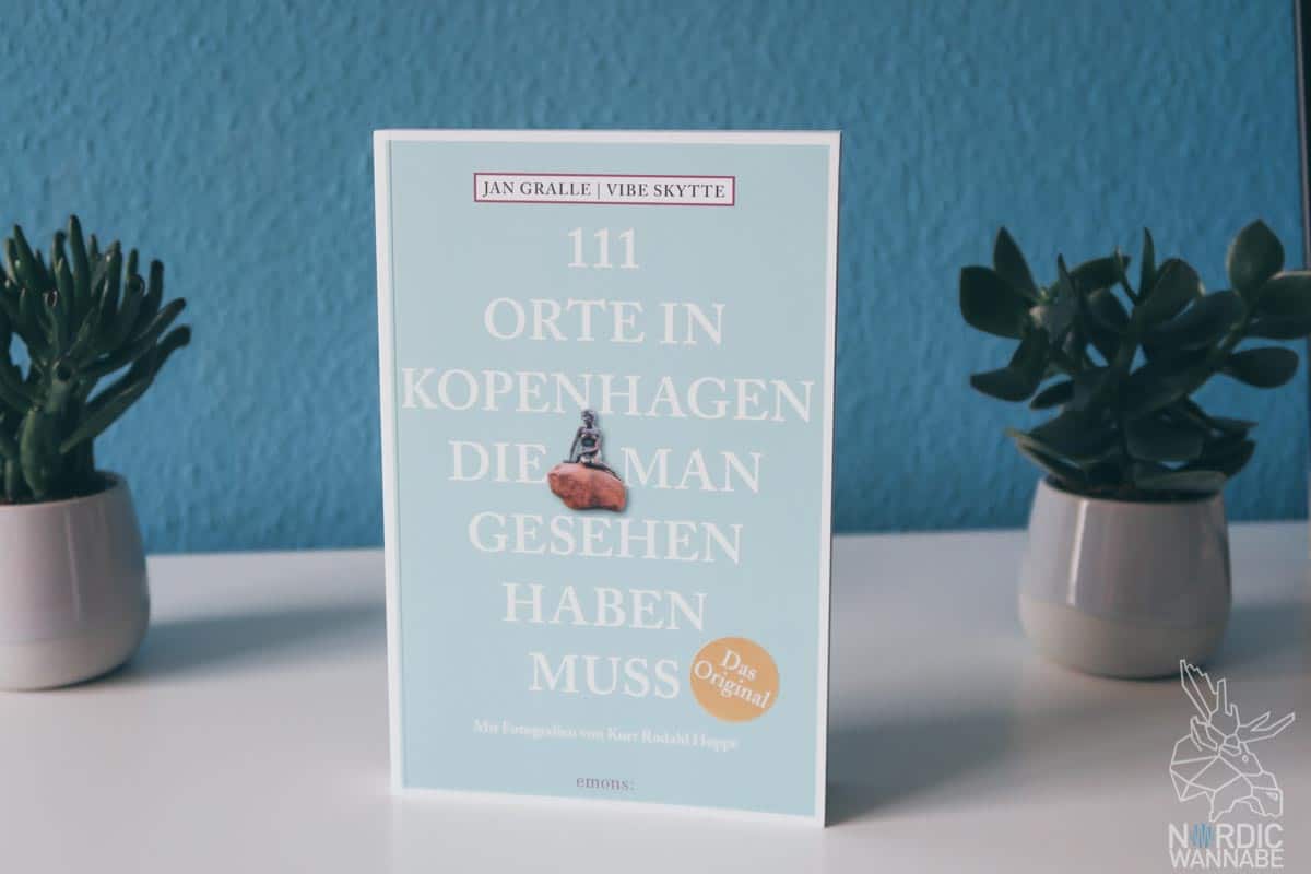 Sehenswürdigkeiten in Kopenhagen, Reiseführern, Hotspots, Musst-see, Dänemark, Kopenhagen, Buch, Rezension