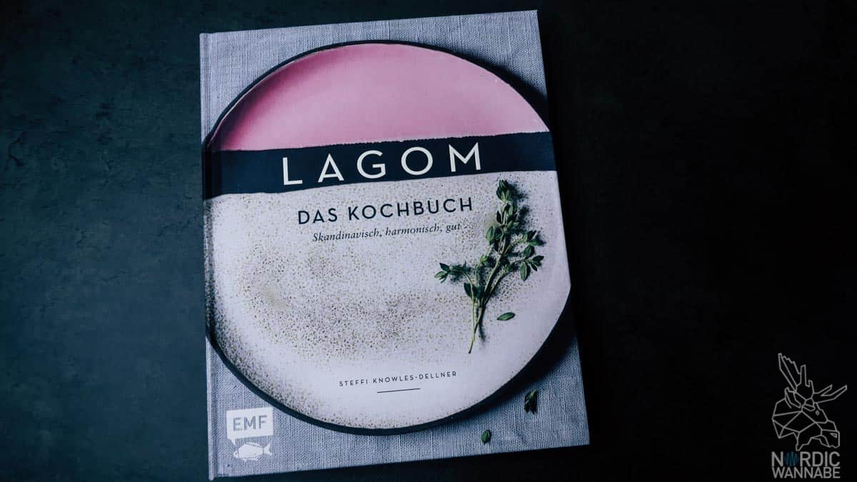 Kochbücher aus Skandinavien, Kochbuch, Skandinavien, Neue nordische Küche, Kochbuch Schweden, Backbuch, Hygge Kochbuch, Lagom Kochbuch, Rezepte