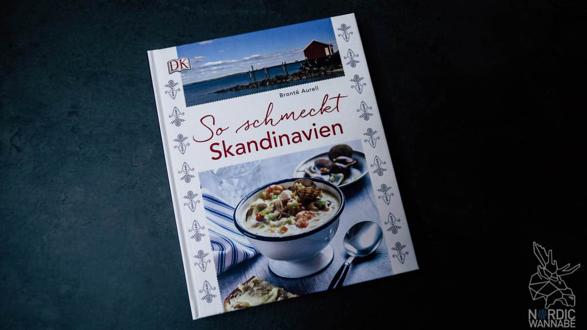 Kochbücher aus Skandinavien, Kochbuch, Skandinavien, Neue nordische Küche, Kochbuch Schweden, Backbuch, Hygge Kochbuch, Lagom Kochbuch, Rezepte